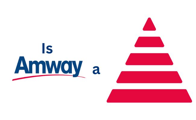 Is Amway a Pyramid Scheme or Legit