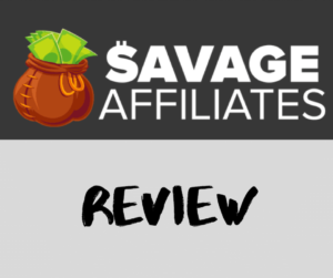 Savage Affiliates Review