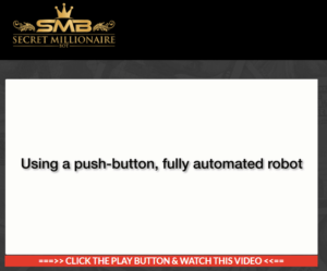 What is Secret Millionaire Bot