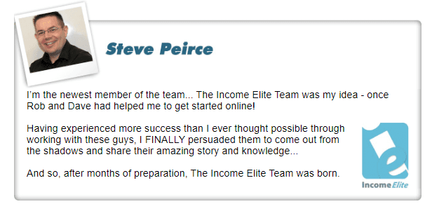 Steve Peirce's Income Elite Team 