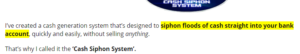 Cash Siphon System - Misleading Claims