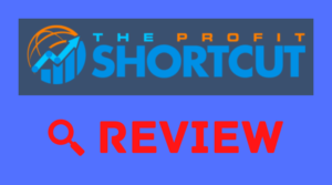 The Profit Shortcut Review