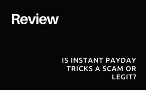 Instant Payday Tricks Review