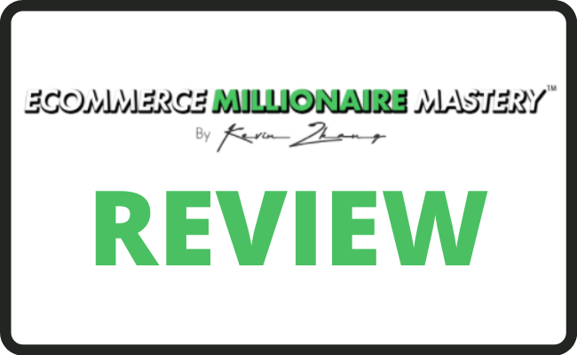 Ecommerce Millionaire Mastery Review
