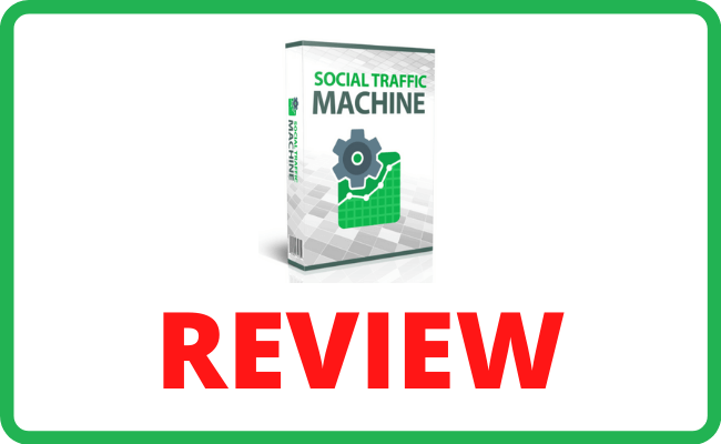 Social Traffic Machine Review