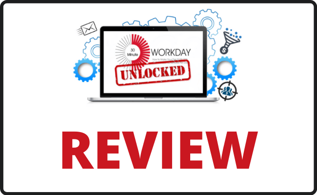 30 Minute Workday Review