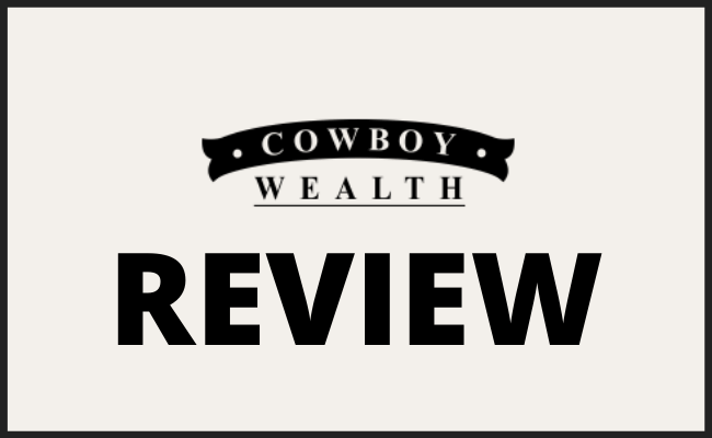 Cowboy Wealth Review - Scam or Legit