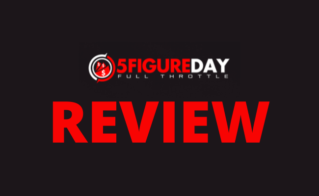 5FigureDay Full Throttle Review 