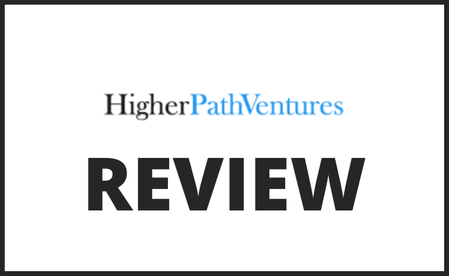 Higher Path Ventures Review