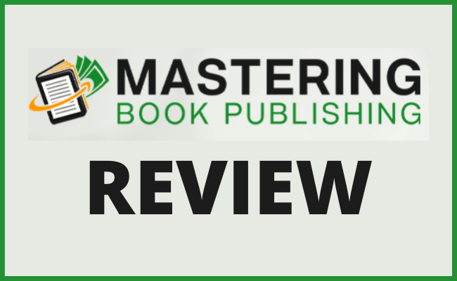 Mastering Book Publishing Review