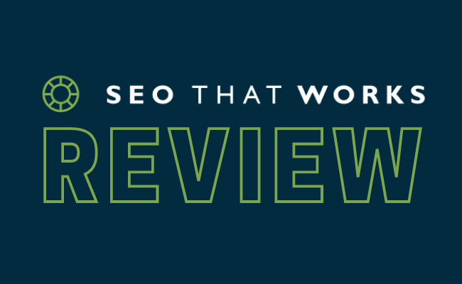 SEO That Works Review