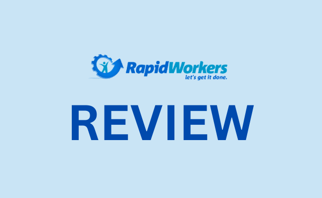 RapidWorkers Review - Is It Legit?