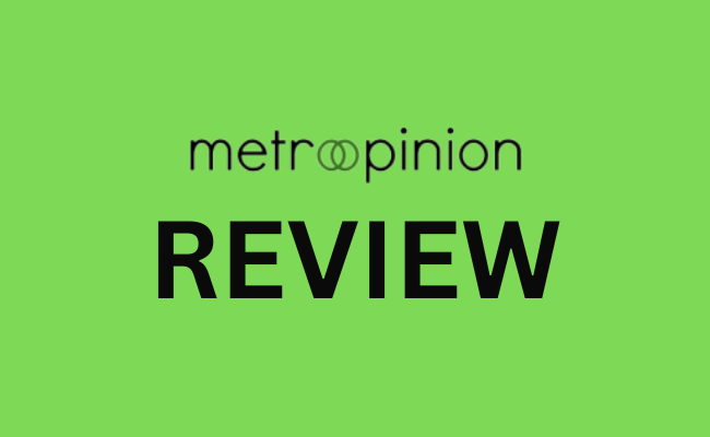 MetroOptinion Review - Is It Legit?